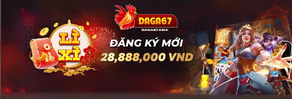 Khuyến Mãi DAGA67 – Nhận Ưu Đãi Hấp Dẫn Ngay Hôm Nay
